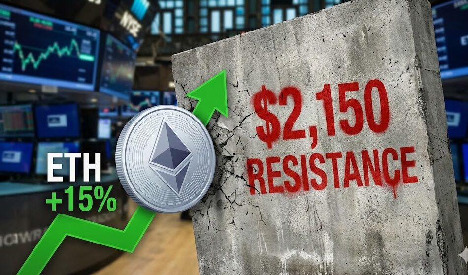 Wzrost ceny Ethereum napotyka opór na poziomie 2150 USD po gwałtownym wzroście o 15%